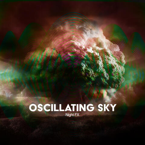 Oscillating Sky
