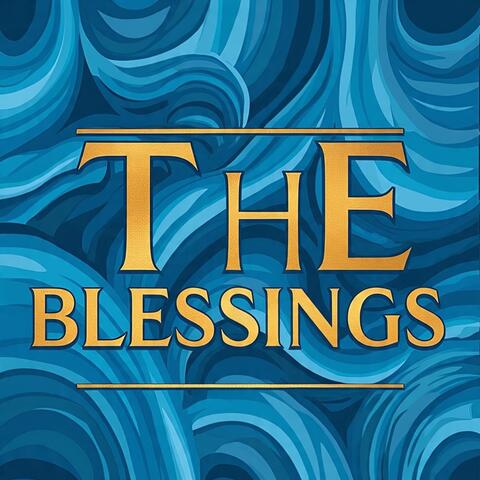 THE BLESSINGS