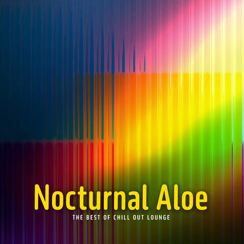Nocturnal Aloe