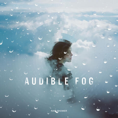 Audible Fog