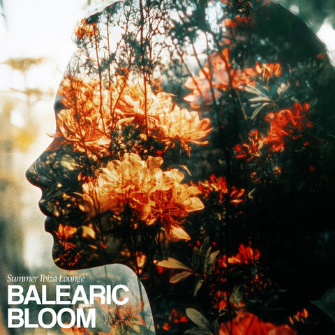 Balearic Bloom