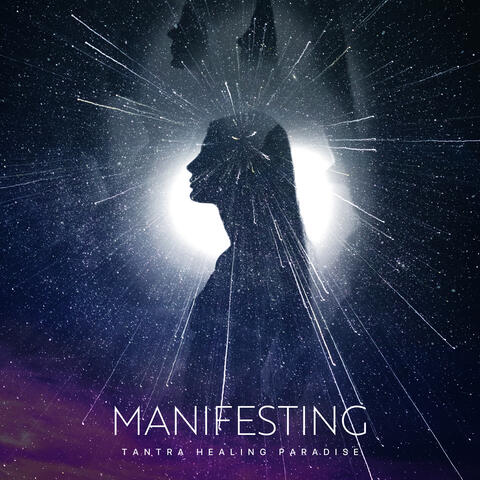 Manifesting