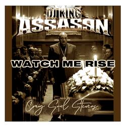 Watch Me Rise