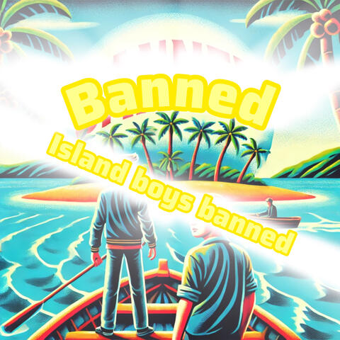 Island boys banned