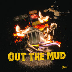Out The Mud