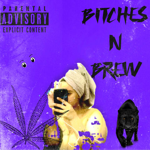 Bitches N Brew