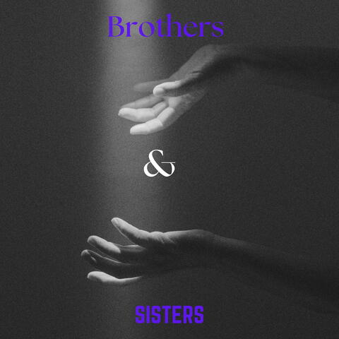 Brothers & sisters
