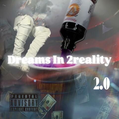 Dreams In2 Reality 2.0