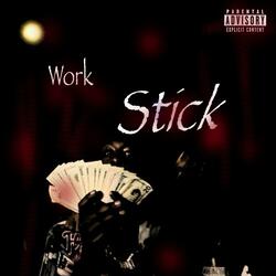 Work Stick