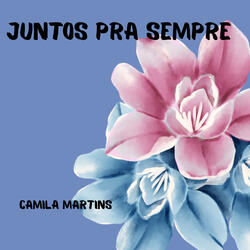 JUNTOS PRA SEMPRE