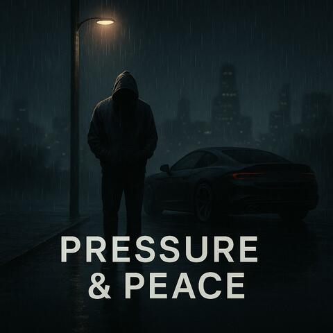 Pressure & Peace