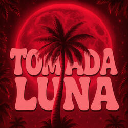 TOMADA LUNA