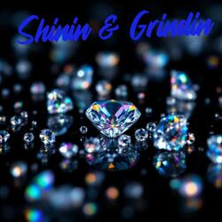 Shining & Grinding