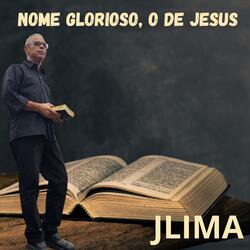 NOME GLORIOSO, O DE JESUS