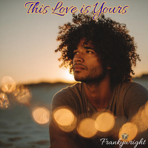 This Love is Yours