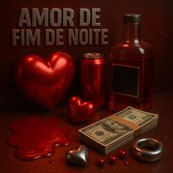 Amor De Fim De Noite