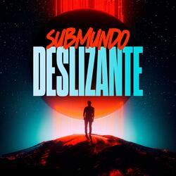 Submundo Deslizante