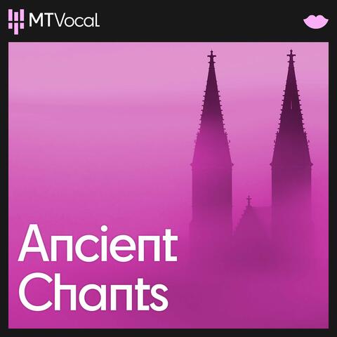 Ancient Chants