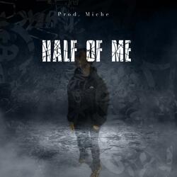 Half Of Me