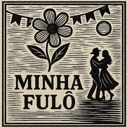 Minha Fulô