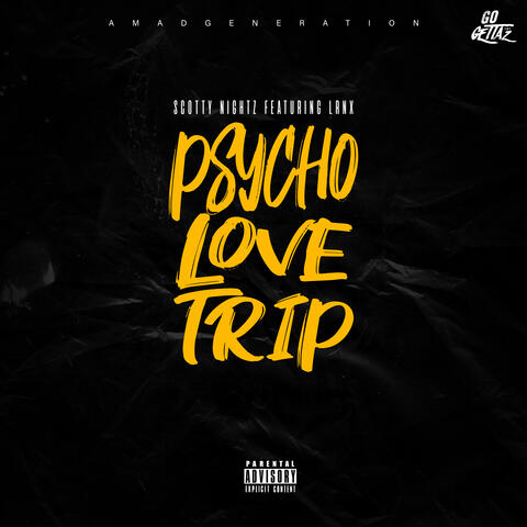 Psycho Love Trip