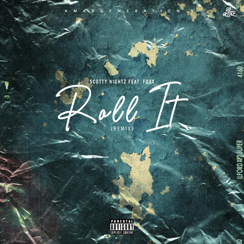 ROLL IT(REMIX)