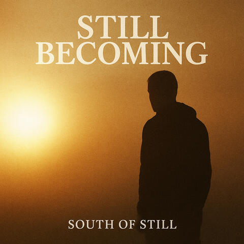 Still Becoming