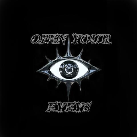 Open Your Eyes