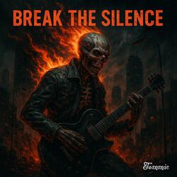 Break The Silence