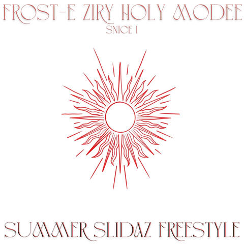 Summer Slidaz Freestyle