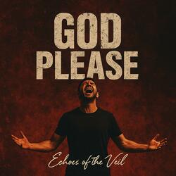 God Please