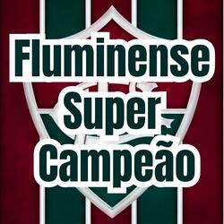 Fluminense Super Champion