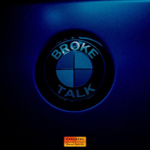 BROKE TALK