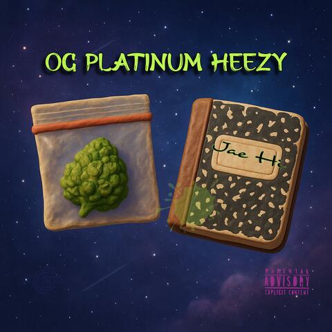 OG Platinum Heezy