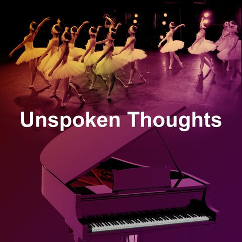 Unspoken Thoughts