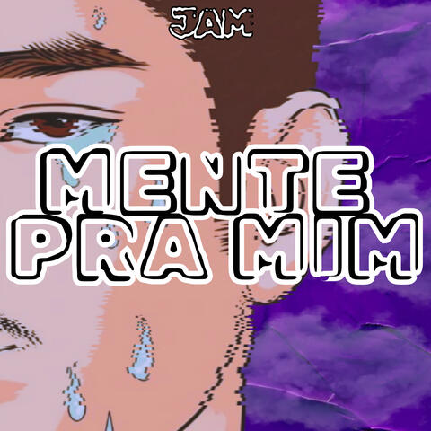 MENTE PRA MIM