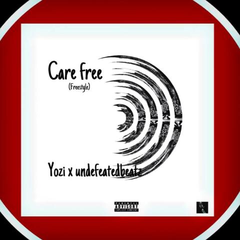 Care Free [Freestyle]