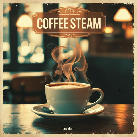 Coffee Steam