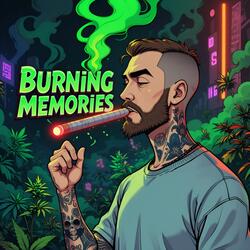 Burning Memories