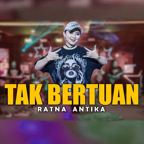 Tak Bertuan