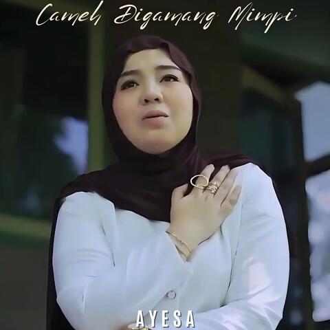 Cameh Digamang Mimpi