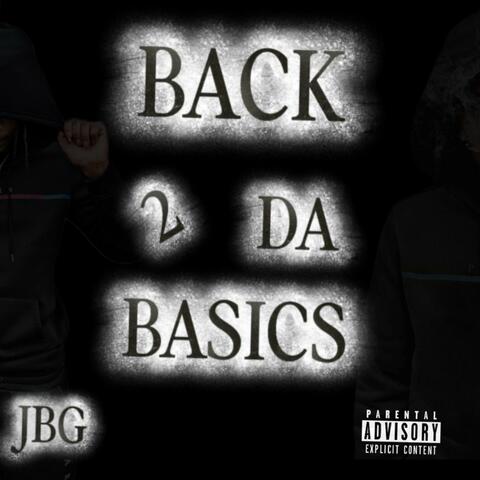 BACK 2 DA BASICS
