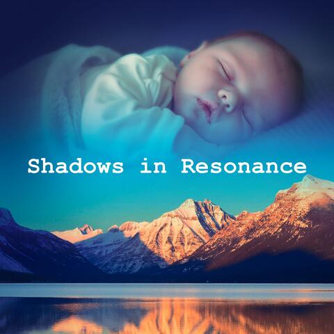 Shadows in Resonance