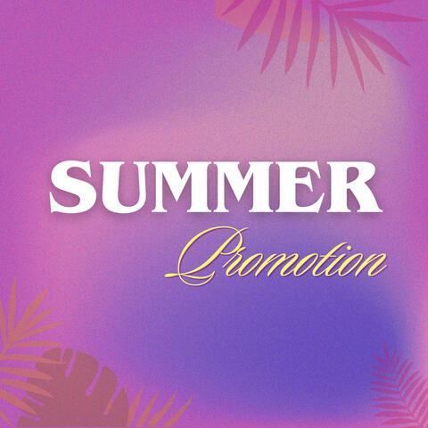 Summer Promotion