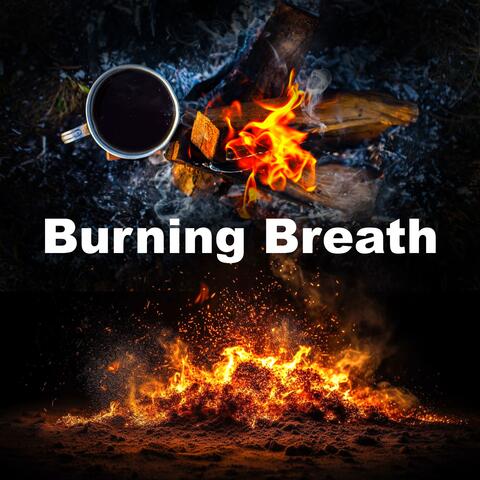 Burning Breath