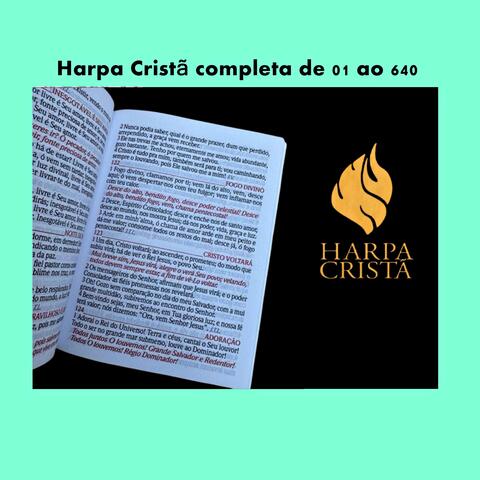 Harpa Cristã Completa de 01 ao 640