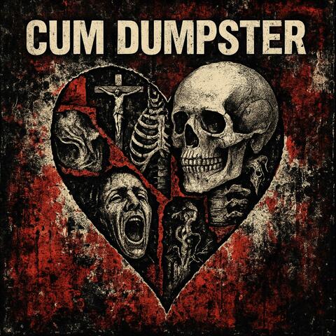 CUM DUMPSTDER