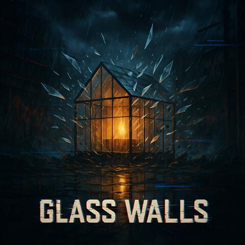 Glass Walls