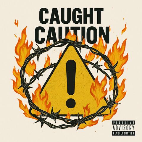 Caught caution