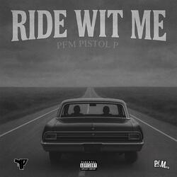 Ride Wit Me